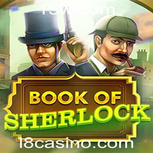 Desvendando 'BookOfSherlock': Um Mergulho no Jogo de Apostas Inspirado em Sherlock Holmes